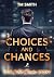 Choices and Changes: Eine All Cocks Geschichte (Band 7) (German Edition)