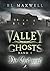 Den Geist gejagt (Valley Ghosts #1)