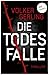 Die Todesfalle - Ein Fall f...