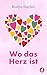 Wo das Herz ist (Carlisle-Saga 3)