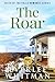 The Roar: Christian Living Romance (Faith At The Falls Romance Series Book 3)
