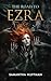 The Road to Ezra (The Silver Moon Massacre Trilogy Book 1)
