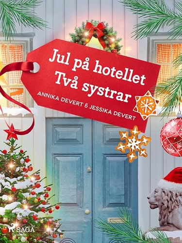 Jul på hotellet Två systrar (Hotellet Två systrar, #3)