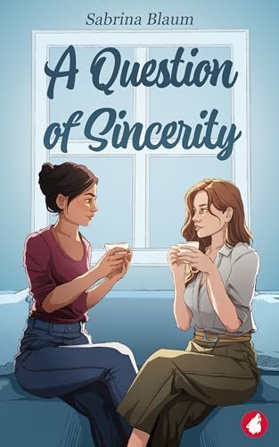 A Question of Sincerity (Kindle Edition)