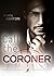 Call the Coroner: Staniel 1 (German Edition)