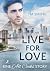 Live for Love: All Cocks 5 (German Edition)