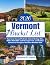 Vermont Bucket List 2026: E...
