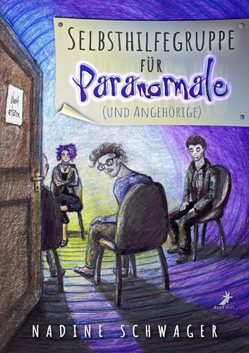 Selbsthilfegruppe für Paranormale (German Edition)