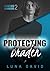 Protecting Braden: Custos S...