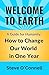 Welcome to Earth: A Guide f...