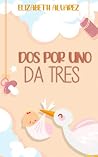 Dos por Uno da Tr...