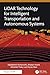 LiDAR Technology for Intelligent Transportation and Autonomous Systems