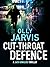Cut-Throat Defence: The dra...