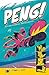 Peng!: Action Sports Advent...