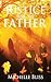 Justice For My Father (Saving Lily Book 2)