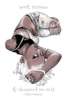 Wet Moon Vol. 4: ...