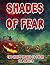 SHADES OF FEAR by Mina Shaw
