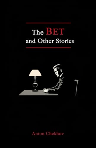THE BET AND OTHER STORIES