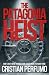 The Patagonia heist