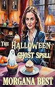 The Halloween Ghost Spell
