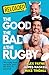 Reloaded – The Good, The Bad & The Rugby: A hilarious and gripping new sports memoir from rugby and podcast legends. New for 2025