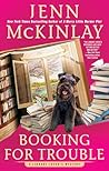 Booking for Trouble by Jenn McKinlay Booking for Trouble by Jenn McKinlay