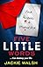 Five Little Words: A completely gripping, fast-paced thriller