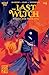 The Last Witch: Blood & Bet...
