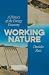 Working Nature: A History o...