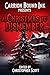 Carrion Bound Ink Presents: A Christmas To Dismember