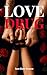 Love Drug: (A Forbidden Rom...