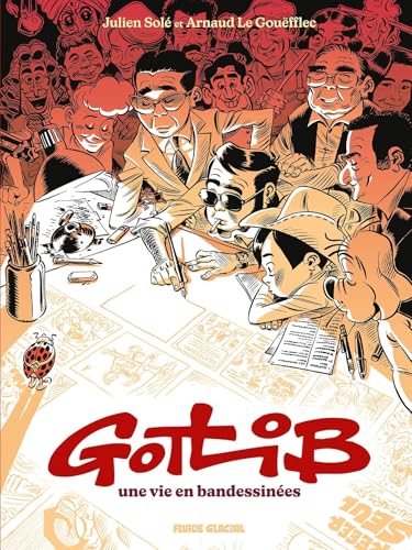 Gotlib, une vie en Bandessinées (Hardcover)