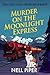Murder on the Moonlight Exp...