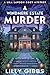 A Windmere Estate Murder: A...