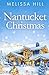 Nantucket Christmas: Cosy holiday romance reading