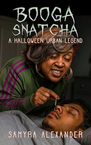 Booga Snatcha: An Urban Legend Horror (Kindle Edition)