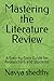 Mastering the Literature Review by Navya Shedthy