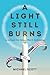 A Light Still Burns: Israel...