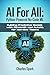 AI for All by Charles Spark