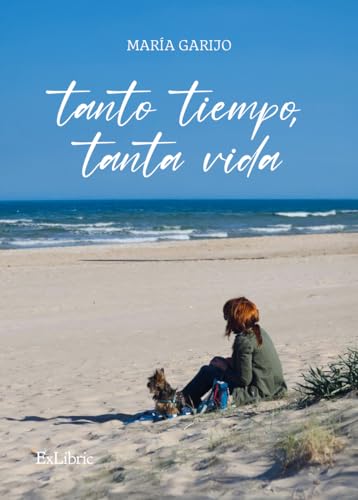 Portada de Tanto tiempo, tanta vida, de MARÍA GARIJO