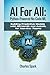 AI for All by Charles Spark