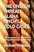 THE UNSEEN THREAD: ALANA FINCH'S COLD CASES: In every unsolved case, she finds the missing stitch: Detective Short Stories