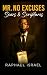 Mr. No Excuses: Scars and S...