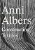 Anni Albers: Constructing T...
