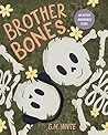 Brother Bones: An autism awareness story
