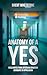 Anatomy of a Yes: Field Notes from an Organ Donation Advocate in Appalachia (The Field Note Series Book 1)