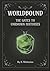 Worldbound: The Gates to Unknown Histories