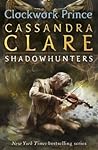 Clockwork Prince by Cassandra Clare