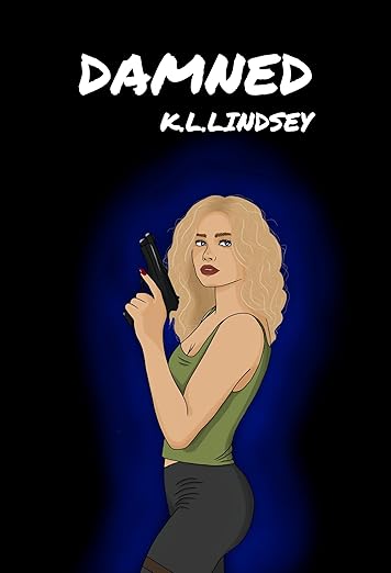 DAMNED (The Damaged Trilogy, #3)