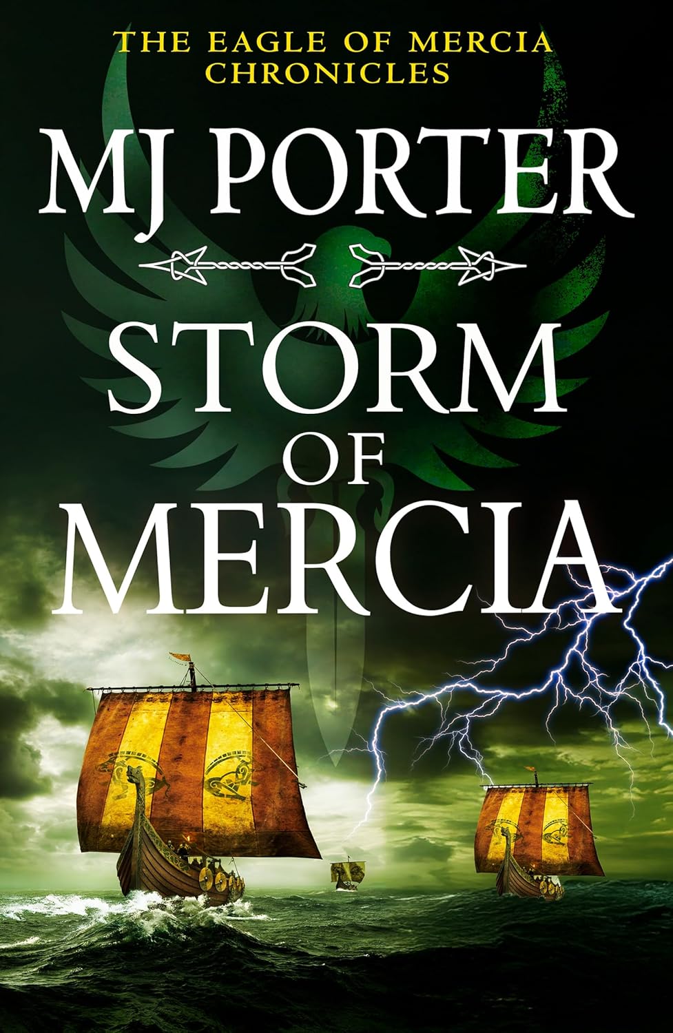 Storm of Mercia (The Eagle of Mercia Chronicles Book 9)